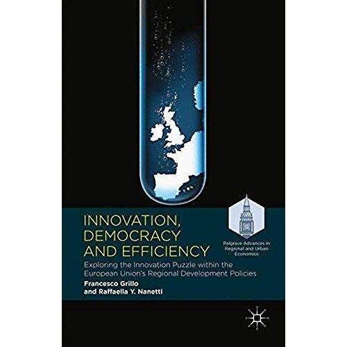 Innovation, Democracy And Efficiency
