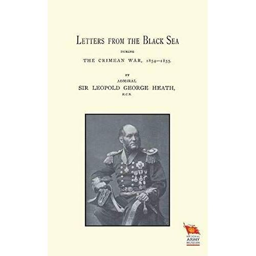 Letters From The Black Sea During The Crimean War