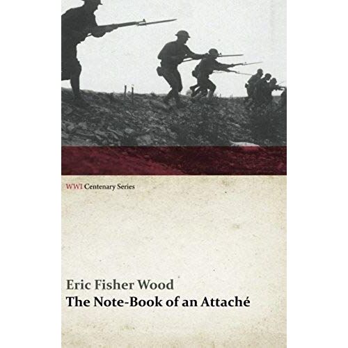 The Note-Book Of An Attache