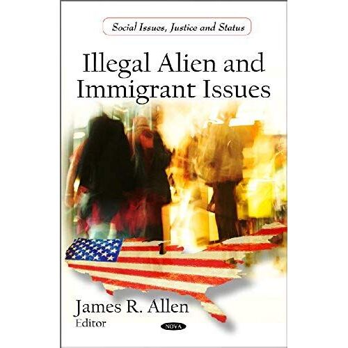 Illegal Alien & Immigrant Issues