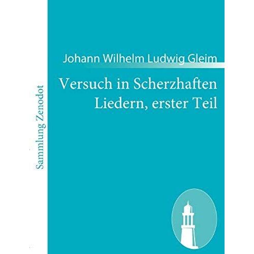 Versuch In Scherzhaften Liedern, Erster Teil