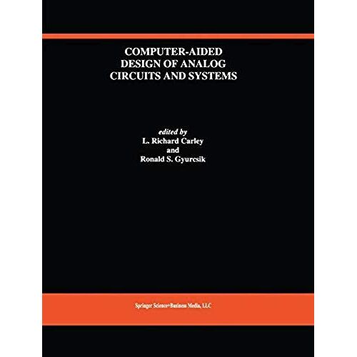 Computer-Aided Design Of Analog Circuits And Systems