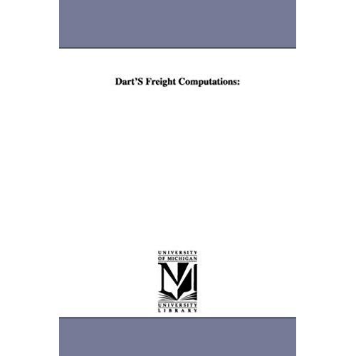 Dart's Freight Computations
