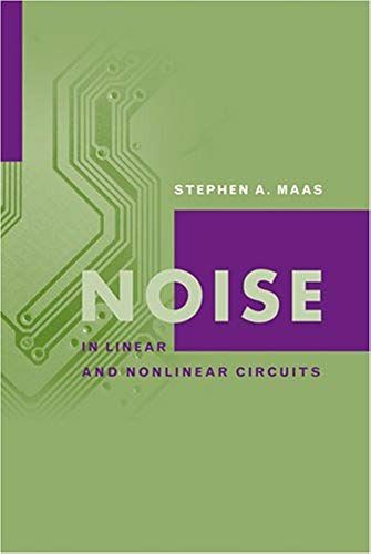 Noise In Linear And Nonlinear Circuits