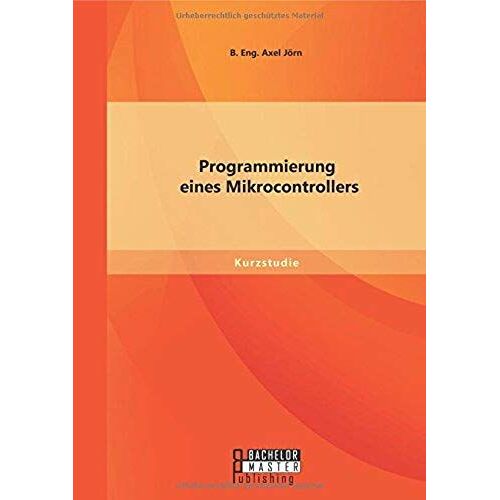 Programmierung Eines Mikrocontrollers