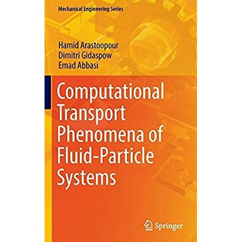 Arastoopour, H: Computational Transport Phenomena (Ctp)