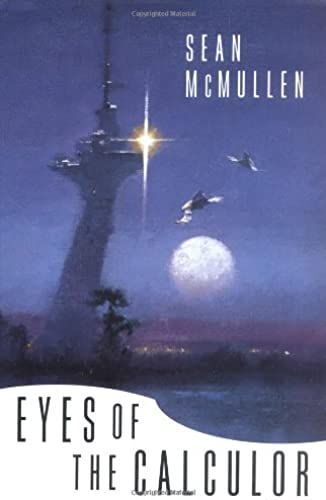 Eyes Of The Calculor (Greatwinter Trilogy)