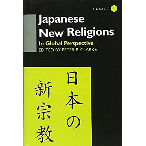 Japanese New Religions In Global Perspective