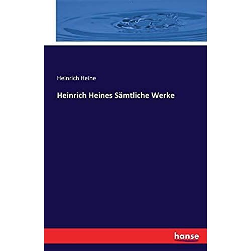 Heinrich Heines Sämtliche Werke