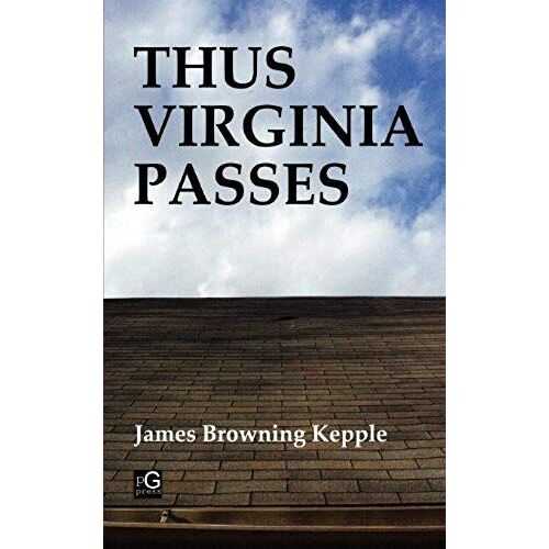 Thus Virginia Passes