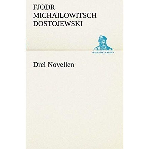 Drei Novellen