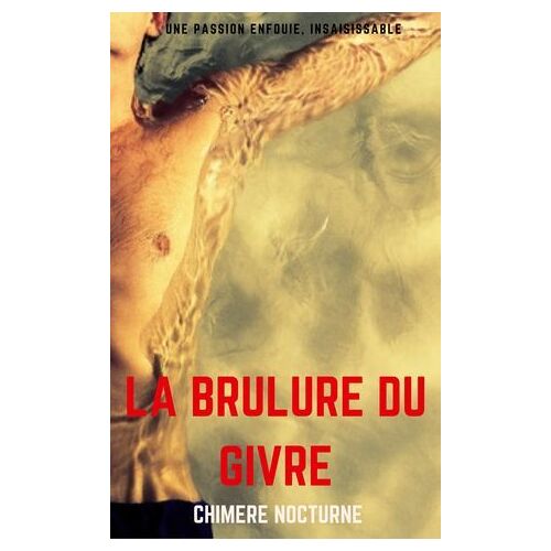 La Brûlure Du Givre