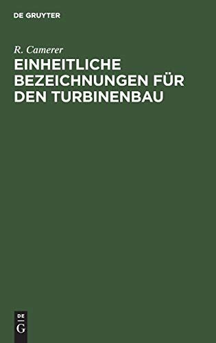 Einheitliche Bezeichnungen Für Den Turbinenbau