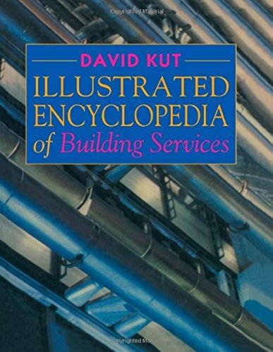 Illustrated Encyclopedia Of Building Services
