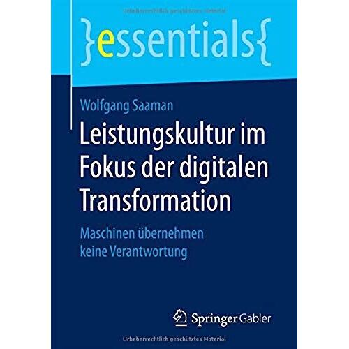 Saaman, W: Leistungskultur Im Fokus Der Digitalen Transforma
