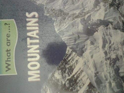 What Are Mountains? (Cased) (First Library:)