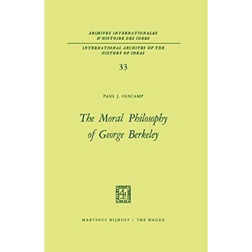 The Moral Philosophy Of George Berkeley