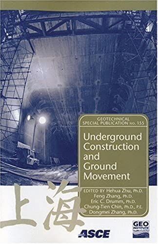 Underground Construction And Ground Movement