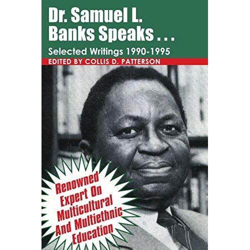 Dr. Samuel Banks Speaks