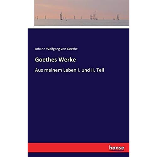 Goethes Werke