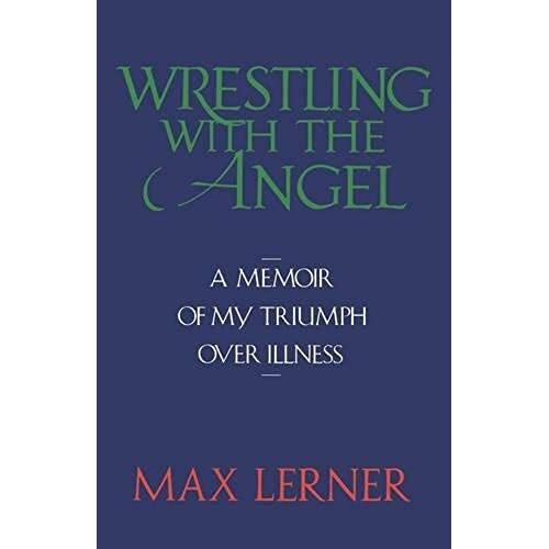 Wrestling With The Angel