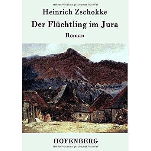 Der Flüchtling Im Jura