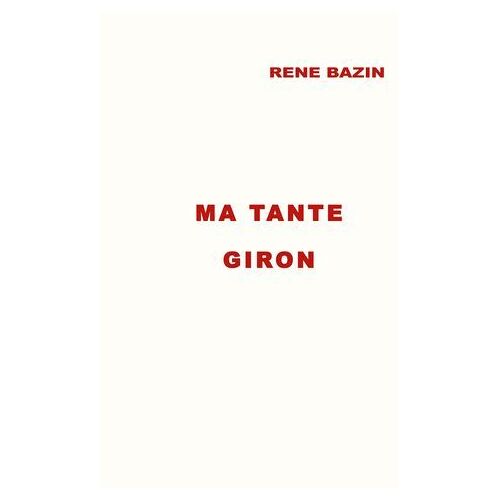 Ma Tante Giron
