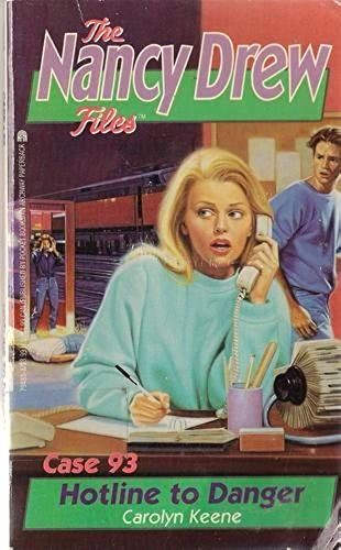 Hotline To Danger (Nancy Drew Files 93)