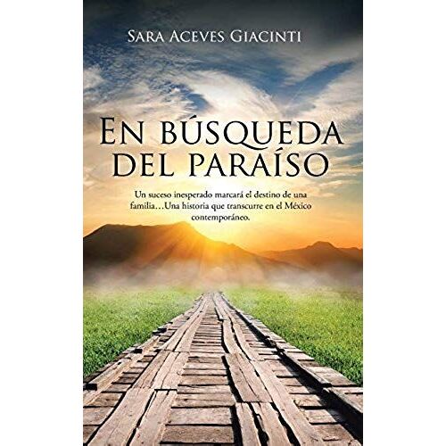En Búsqueda Del Paraíso