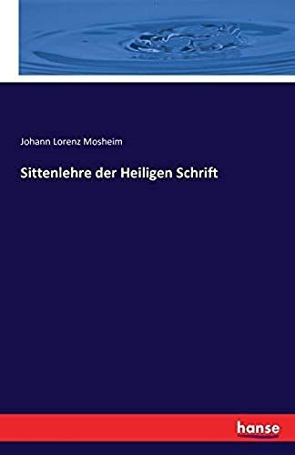 Sittenlehre Der Heiligen Schrift