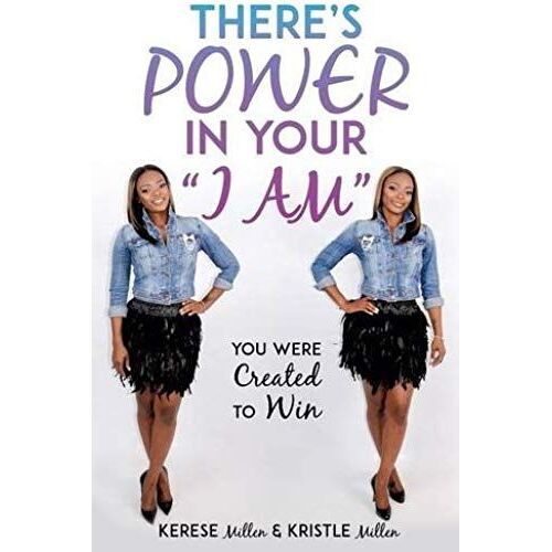 There's Power In Your "I Am
