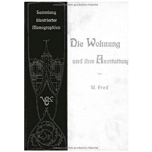 Die Wohnung Und Ihre Ausstattung