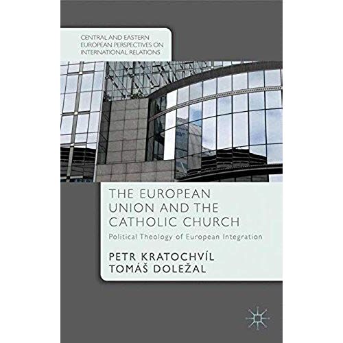 The European Union And The Catholic Church