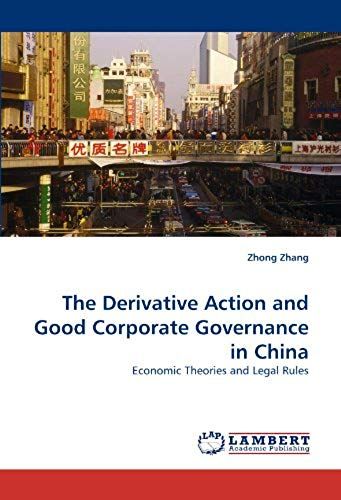 The Derivative Action And Good Corporate Governance In China