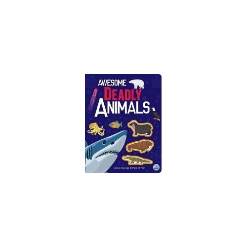 Awesome Deadly Animals