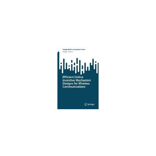 Efficient Online Incentive Mechanism Designs For Wireless Communications