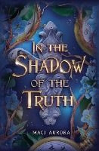 In The Shadow Of The Truth