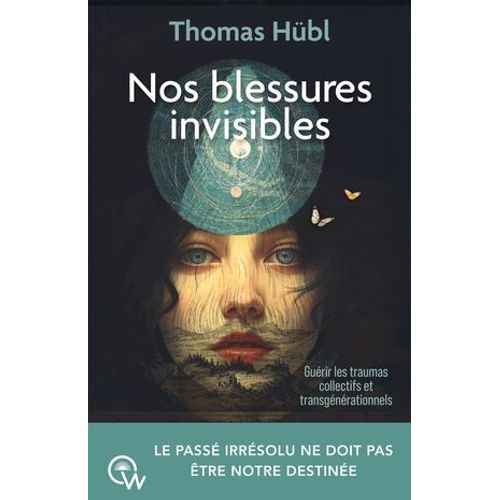 Nos Blessures Invisibles