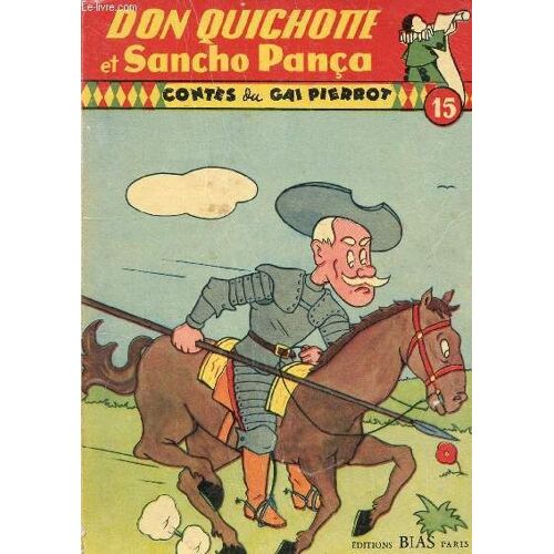 Contes Du Gai Pierrot N°15 - Don Quichotte Et Sancho Pança