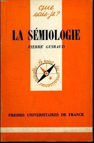Que Sais-Je? N° 1421 La Sémiologie