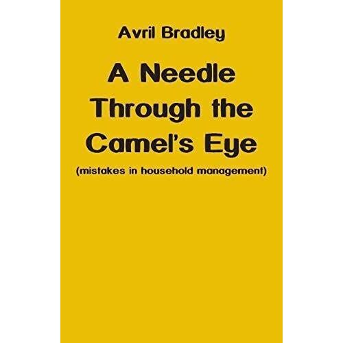 A Needle Through The Camel's Eye