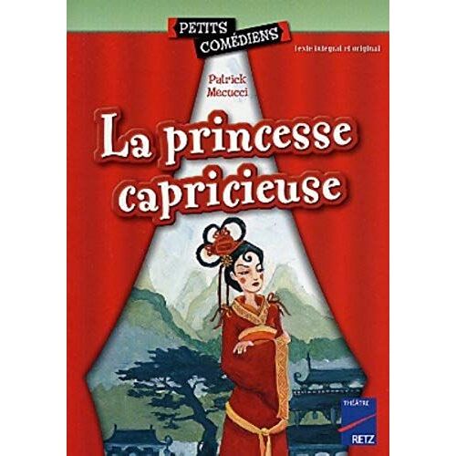 La Princesse Capricieuse