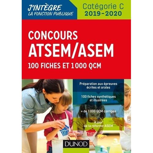 Concours Atsem/Asem - 100 Fiches, 1 000 Qcm - Edition 2019-2020