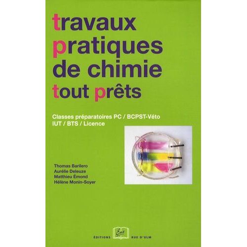 Travaux Pratiques De Chimie Tout Prêts - Classes Préparatoires Pc / Bcpst-Véto Iut / Bts / Licence