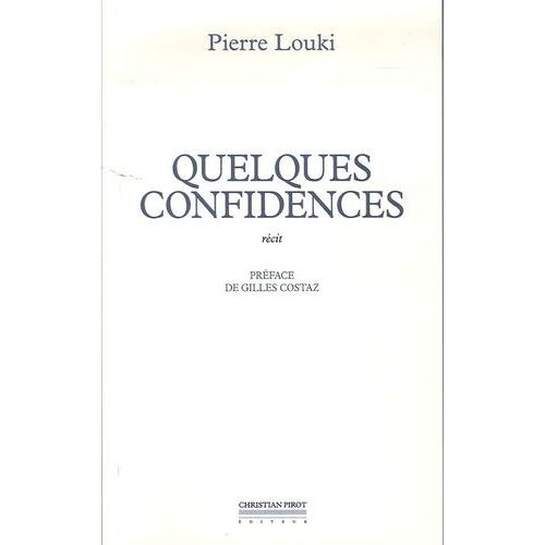 Quelques Confidences
