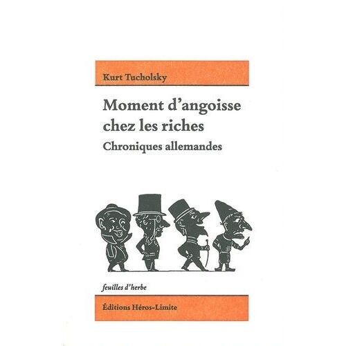 Moment D'angoisse Chez Les Riches - Chroniques Allemandes