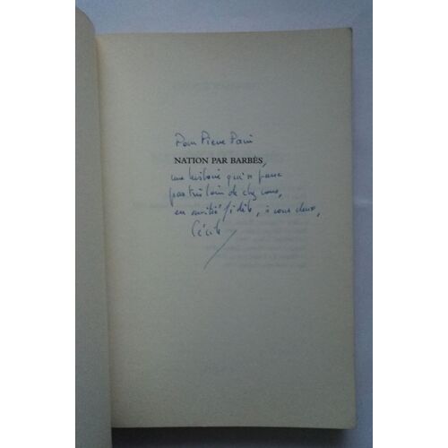 Cécile Wajsbrot Nation Par Barbès Avec Un Envoi Autographe Signé 2001 Zulma