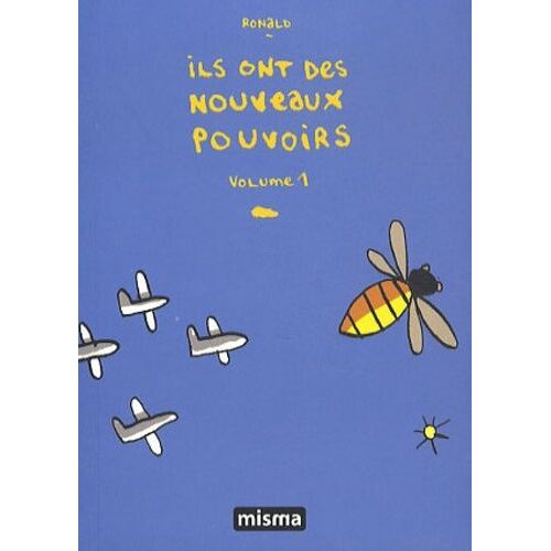 Ils Ont Des Nouveaux Pouvoirs - Tome 1