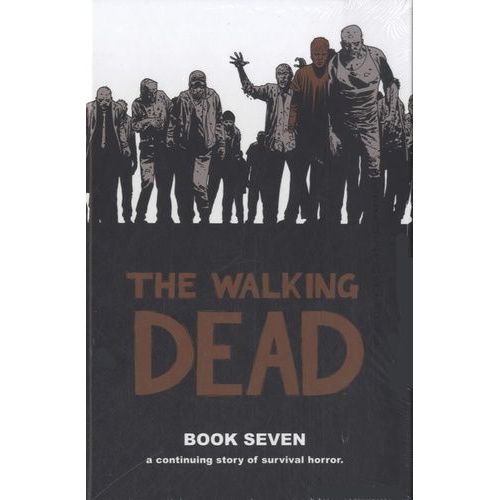 Walking Dead Book 7