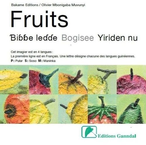 Fruits - Bibbe Ledde, Bogisee, Yriden Nu